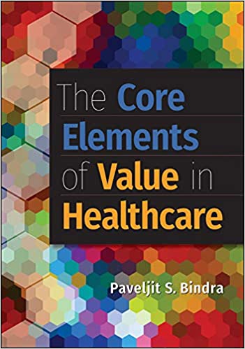 The Core Elements of Value in Healthcare - Orginal Pdf